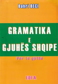 Albansk grammatik för alla; Bahri Beci; 2004