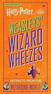 Harry Potter: Weasleys' Wizard Wheezes; Jody Revenson; 2023